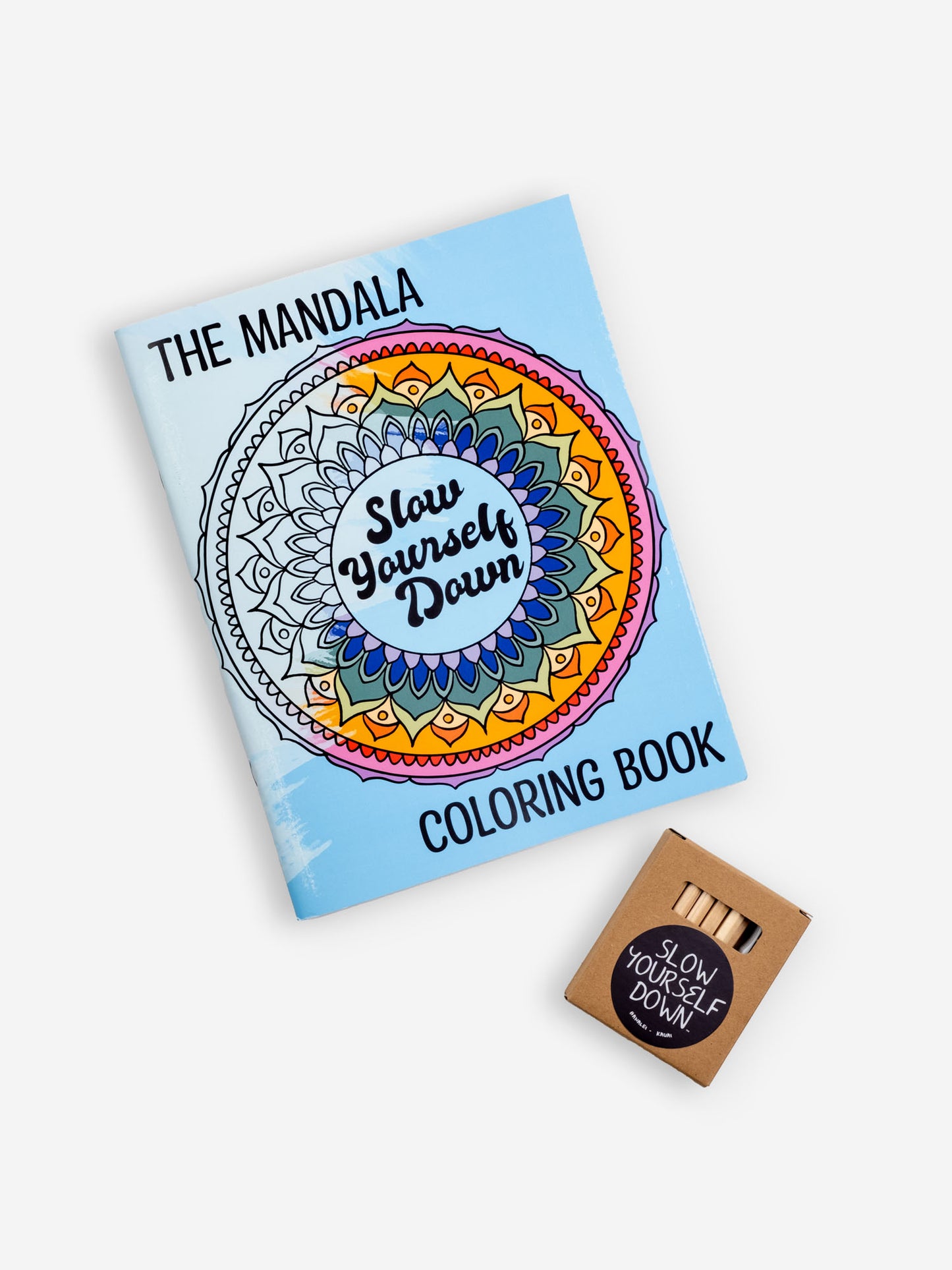 The Mandala Coloring Book | Slow Yourself Down -