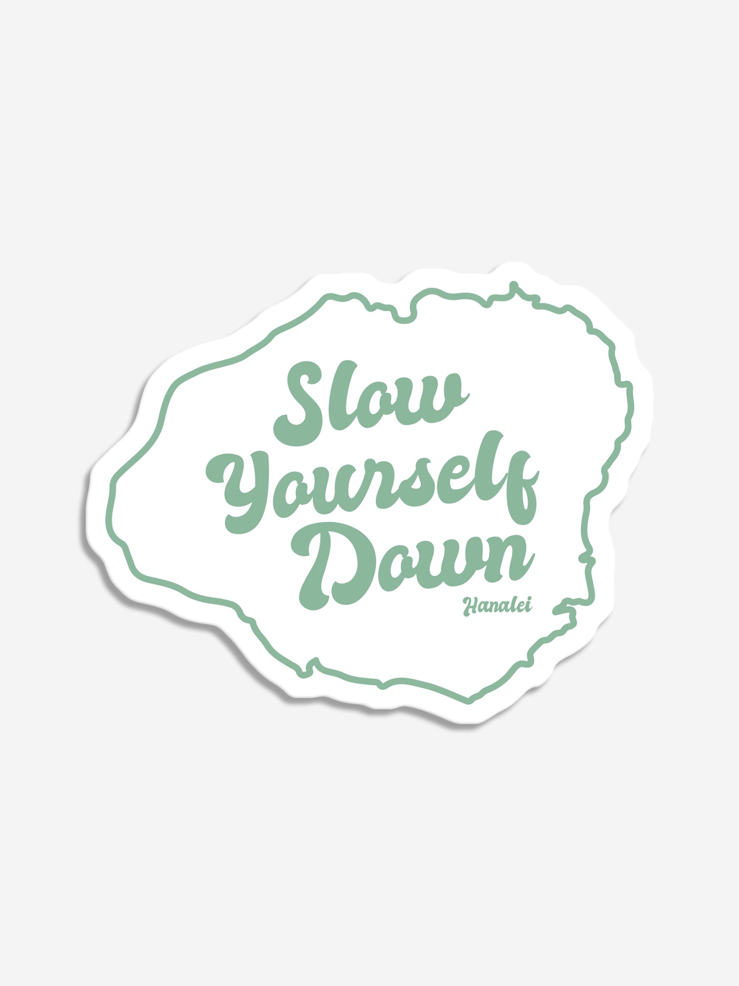 Kauai SYD Sticker | Slow Yourself Down