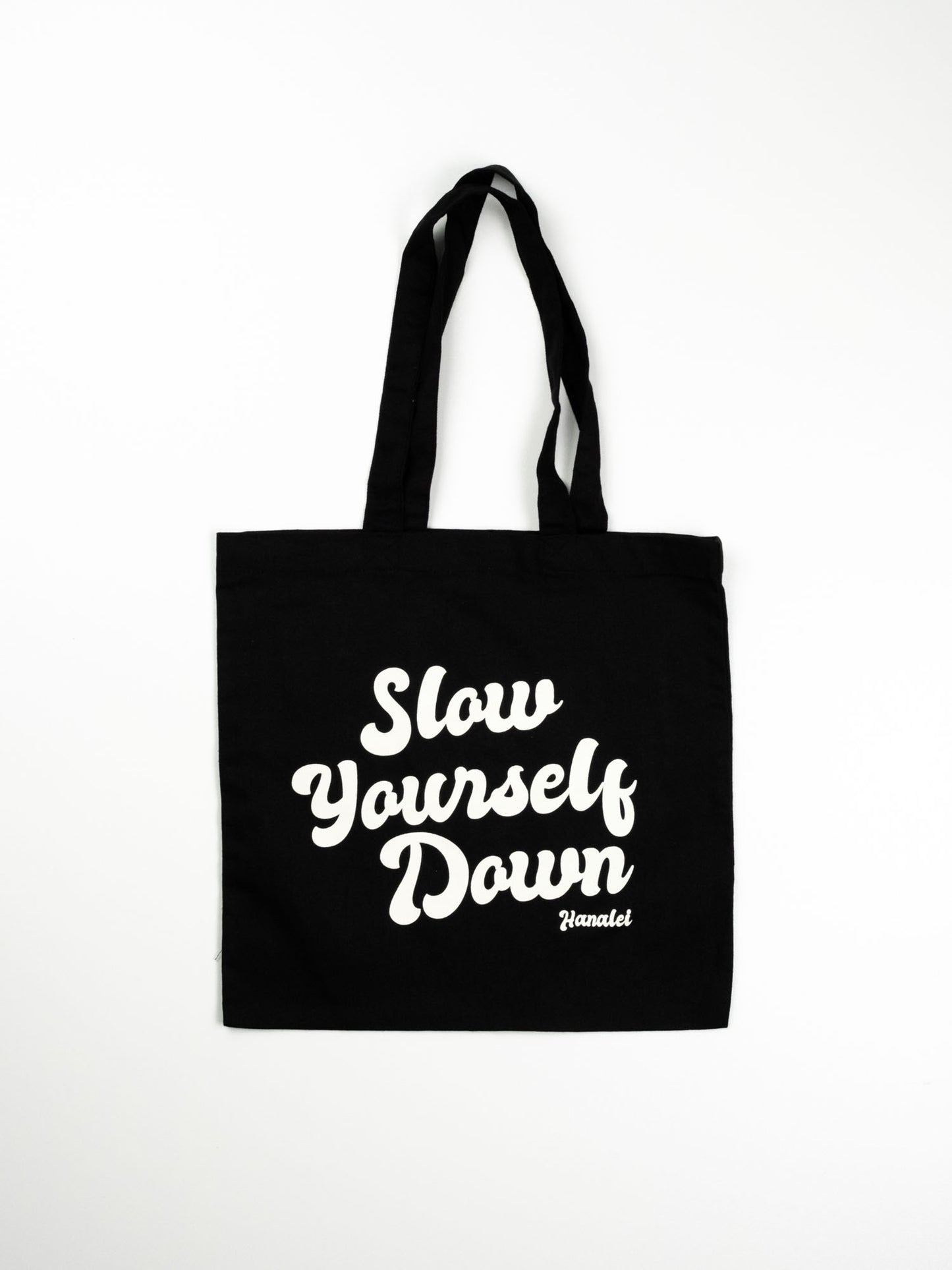 Slow Yourself Down Tote Bags | Slow Yourself Down - Totebags