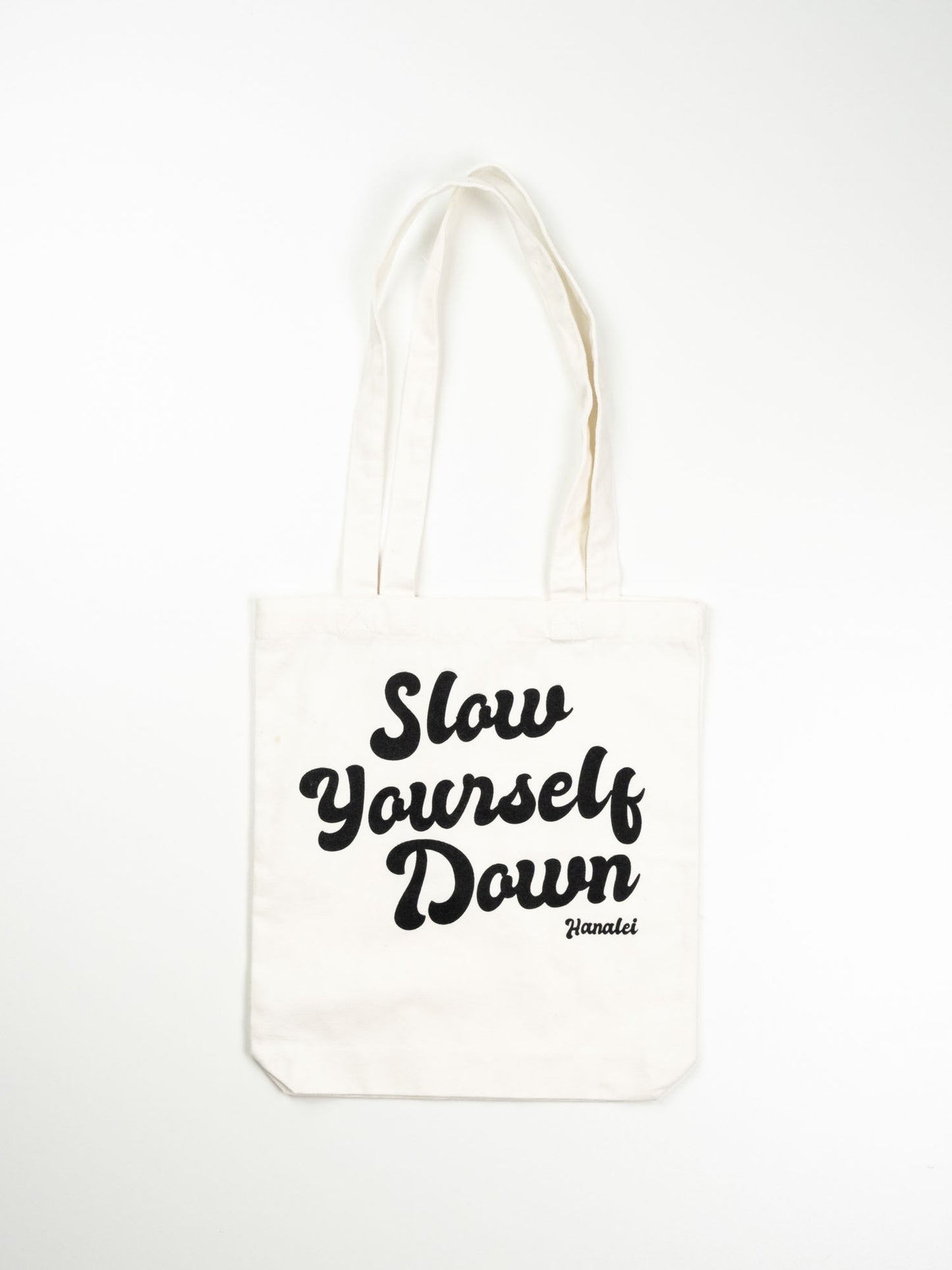 Slow Yourself Down Tote Bags | Slow Yourself Down - Totebags