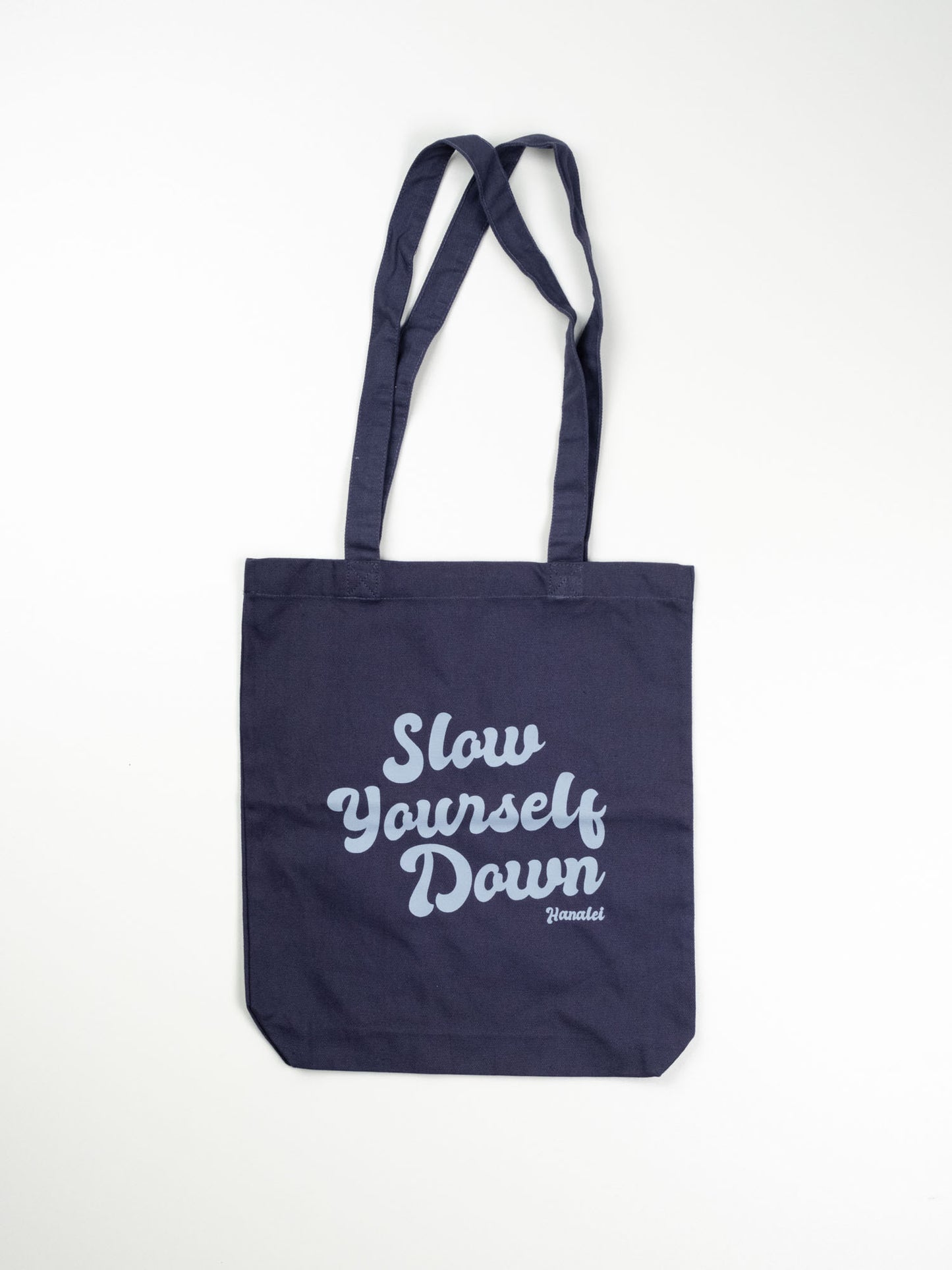 Slow Yourself Down Tote Bags | Slow Yourself Down - Totebags