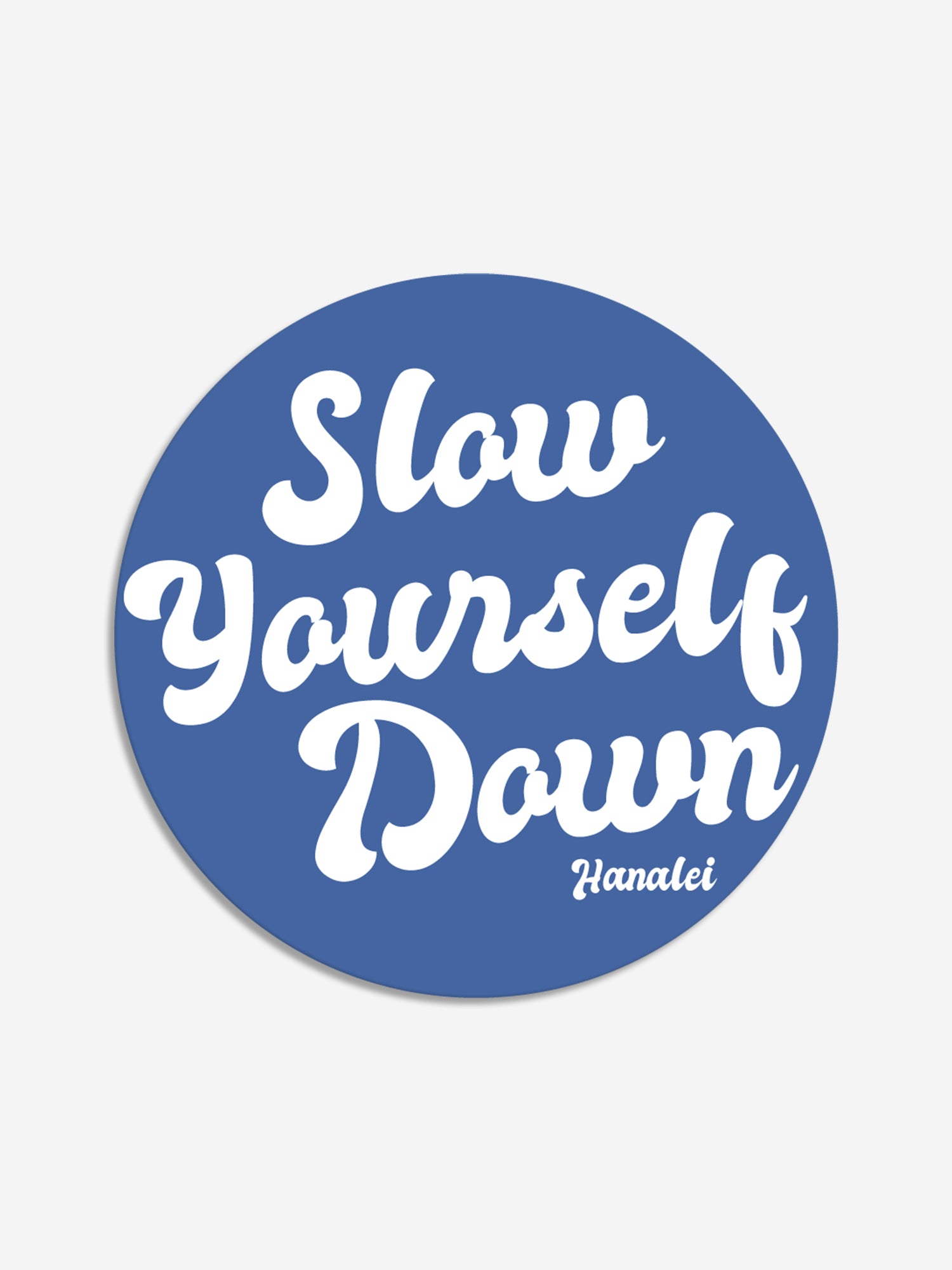 Retro Circle Sticker | Slow Yourself Down
