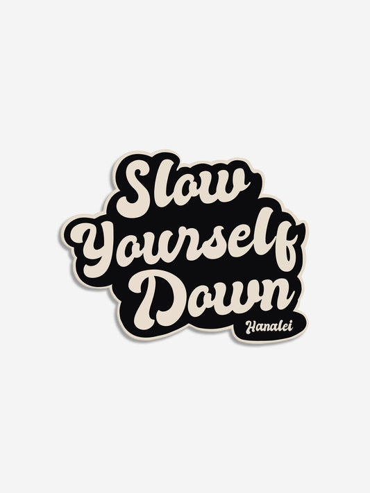 Slow Yourself Down Patches | Slow Yourself Down - Appliques & Patches