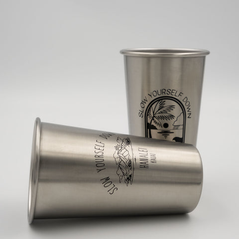 Stainless Steel Pint Cup | Slow Yourself Down