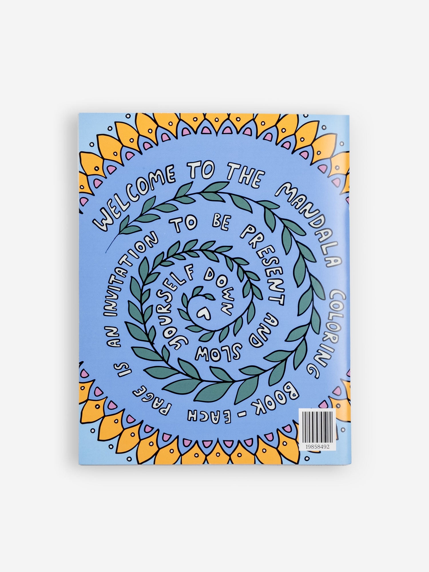 The Mandala Coloring Book | Slow Yourself Down - 