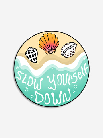 Ginger Shell Sticker Sticker - Slow Yourself Down