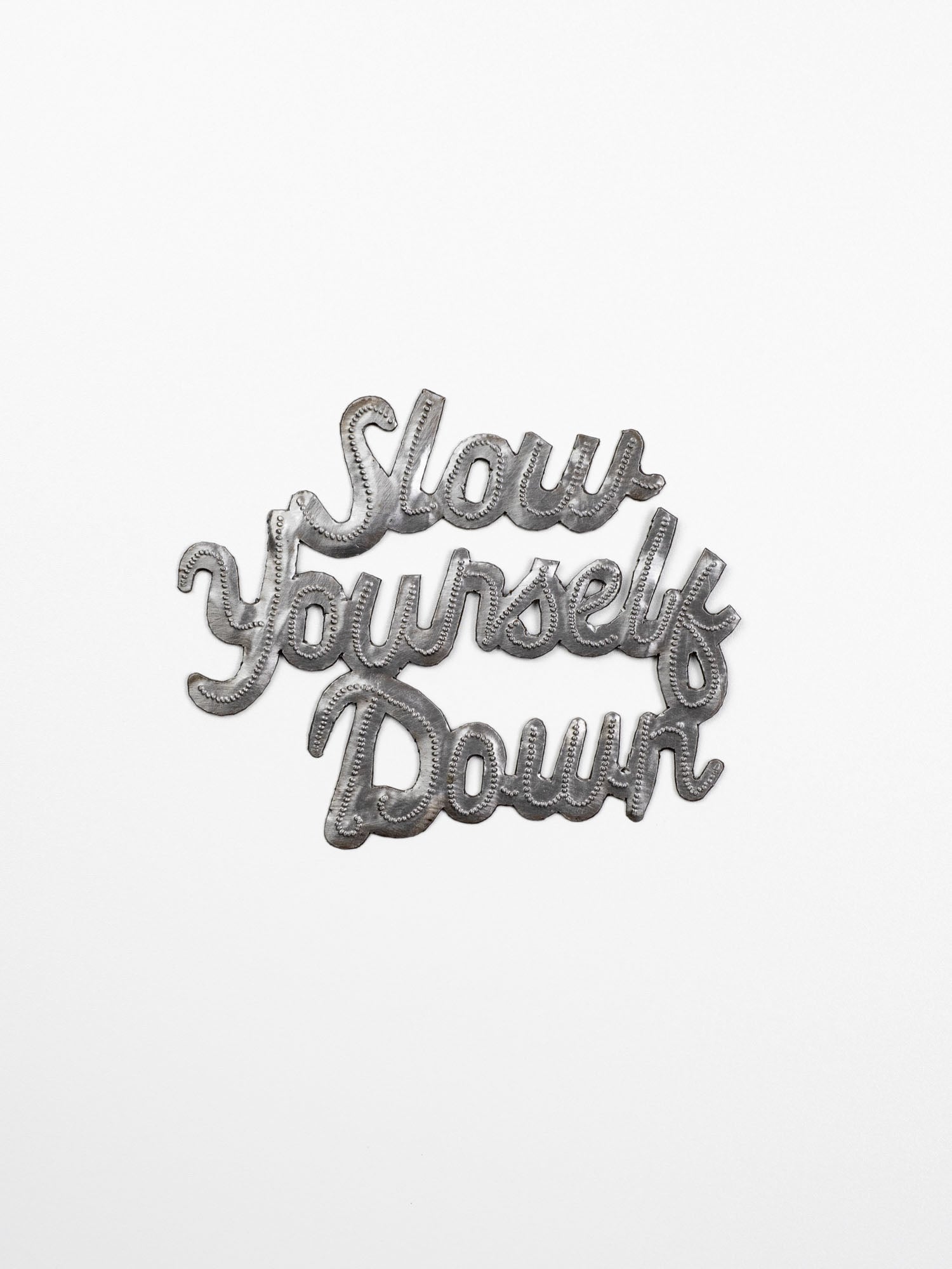 SYD Oil Drum Sign | Slow Yourself Down - Signage