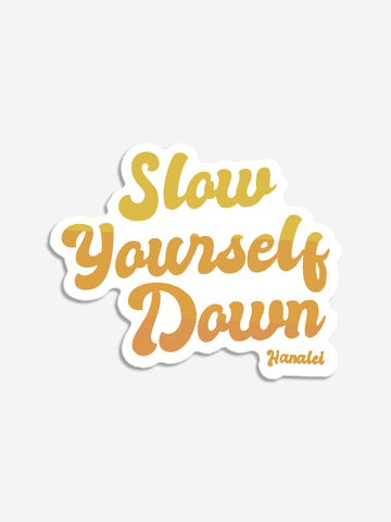 Retro Sun Ombre Sticker Sticker - Slow Yourself Down