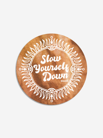 Tie Dye Sun Sticker Sticker - Slow Yourself Down